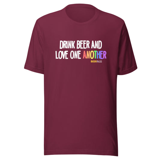 Drink Beer and Love One Another!